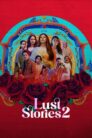 Lust Stories 2 (2023)
