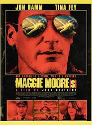 MAGGIE MOORE(S) (2023)