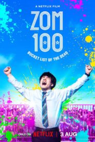Zom 100 Bucket List of Dead (2023)