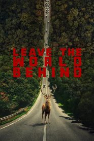 Leave the World Behind (2023) พากย์ไทย