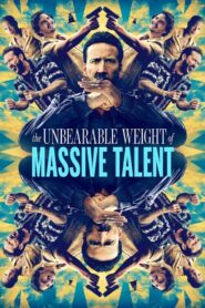 The Unbearable Weight of Massive Talent (2022)
