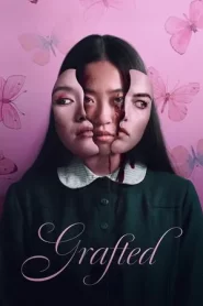 Grafted (2025)