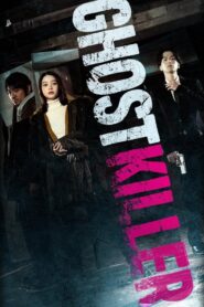 Ghost Killer (2025)