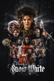 The Death of Snow White 2025 เดอะ เดธ ออฟ สโนว์ไวท์