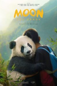 Moon The Panda (Moon le Panda) เพื่อนรัก…จากขุนเขา (2025)