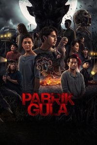 Sugar Mill (Pabrik Gula) โรงงานผีดุ (2025)