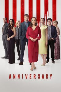 Anniversary (2025) พากย์ไทย