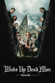 Wake Up Dead Man A Knives Out Mystery (2025) ฆาตกรรมหรรษา ปาฏิหาริย์คนบาป