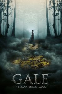 Gale: Yellow Brick Road (2026) พากย์ไทย