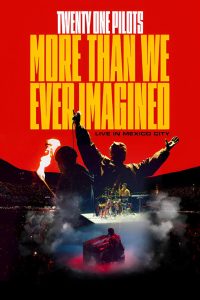 Twenty One Pilots: More Than We Ever Imagined (2026) พากย์ไทย