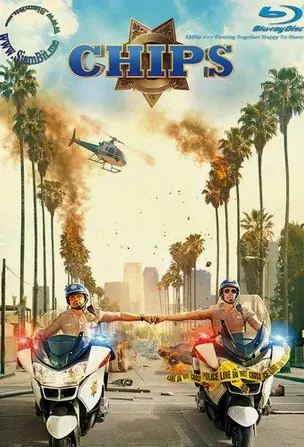 CHIPs ชิปส์ (2017)