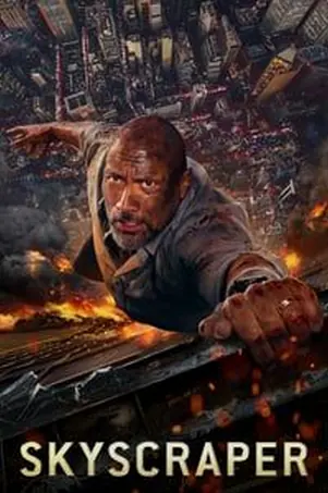 Skyscraper ระห่ำตึกเสียดฟ้า (2018)