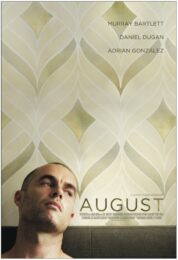 August Friends (2011) เพื่อนไม่เก่า