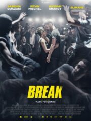 Break (2018) เบรก แรงตามจังหวะ