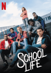 School Life (La vie scolaire) (2019)